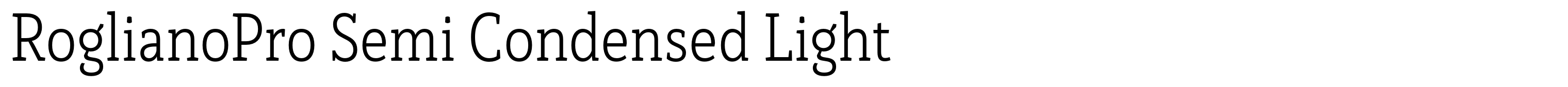 RoglianoPro Semi Condensed Light